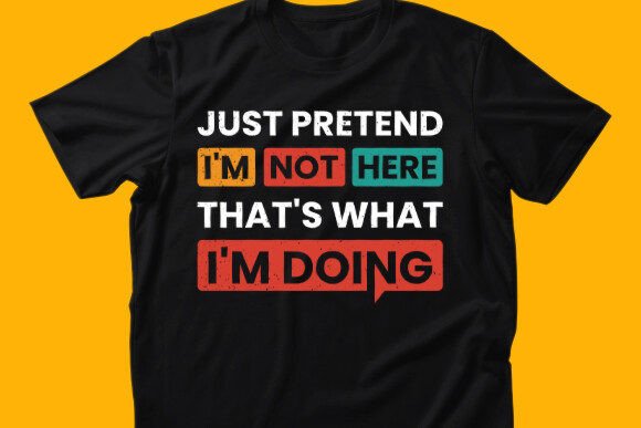 Funny Pretend Humor T Shirt Design: A Graphic Design Asset