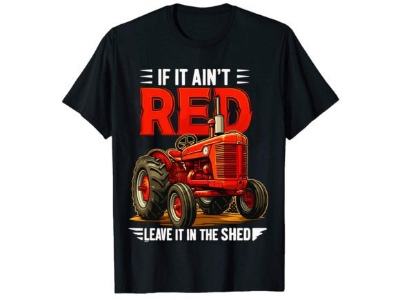 If It Ain't Red Tractor T-Shirt Design: A Creative Asset Guide