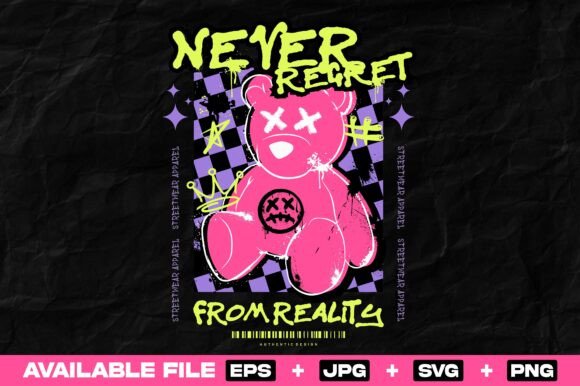 Never Regret Bear Doll Graffiti: A Streetwear Design Essential